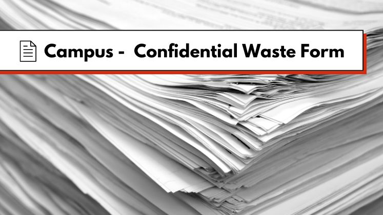 Campus Confidential Waste form IMAGE2
